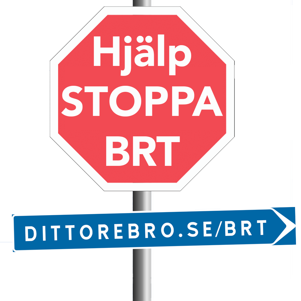 Hjälp oss stoppa BRT!