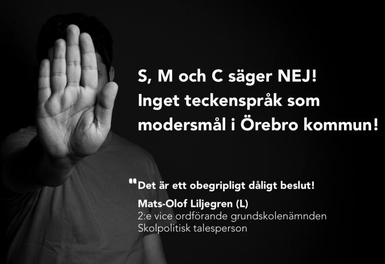 Inget tecekenspråk som modersmål i Örebro kommun