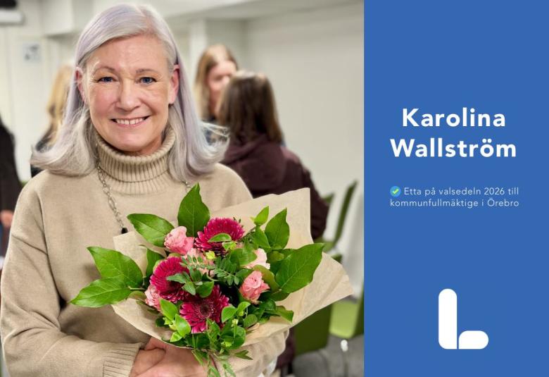 Karolina Wallström (L) etta på listan till kommunfullmäktige i Örebro valet 2026