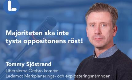 Tommy Sjöstrand, Liberalerna Örebro kommun Ledamot Markplanerings- och exploateringsnämnden