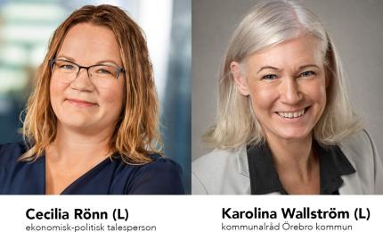 Cecilia Rönn (L) ekonomisk-politisk talesperson Karolina Wallström (L) kommunalråd, Örebro kommun