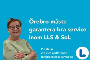 Pia Delin Delin Liberalerna Örebro kommun 2:e vice ordförande Funktionsstödsnämnden