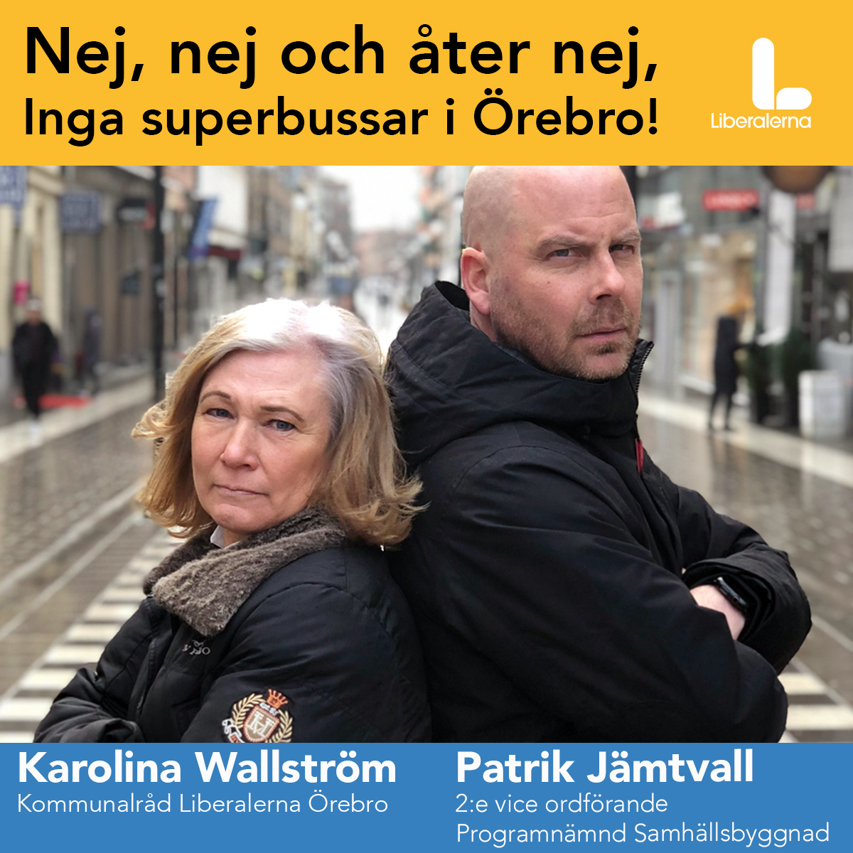 Karolina Wallström (L) Kommunalråd och Patrik Jämtvall Liberalerna Örebro  2:e vice ordförande Programnämnd Samhällsbyggnad