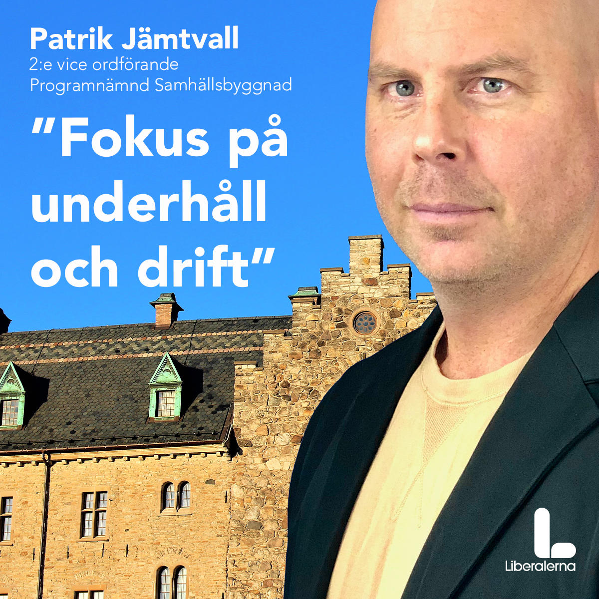 Patrik Jämtvall Liberalerna Örebro  2:e vice ordförande Programnämnd Samhällsbyggnad