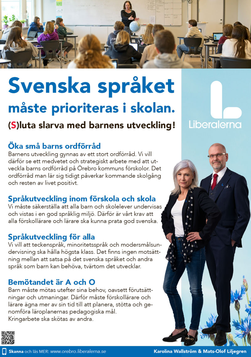 Svenska språket måste prioriteras i skolan.