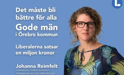 Johanna Reimfelt, Liberalerna Örebro kommun Talesperson i sociala välfärdsfrågor Ledamot Kommunfullmäktige  2:e vice ordförande Vård- och omsorgsnämnden 