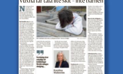 Karolina Wallström (L) Kommunalråd: Lite skir får man tåla, men inte barnen!