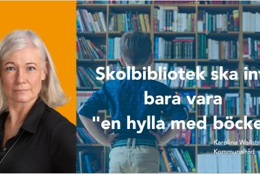 Skolbibliotek ska inte bara vara en hylla med böcker